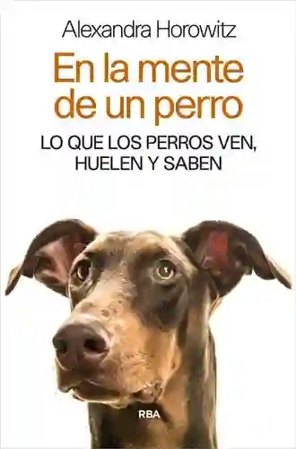 En la Mente de un Perro - Horowitz Alexandra