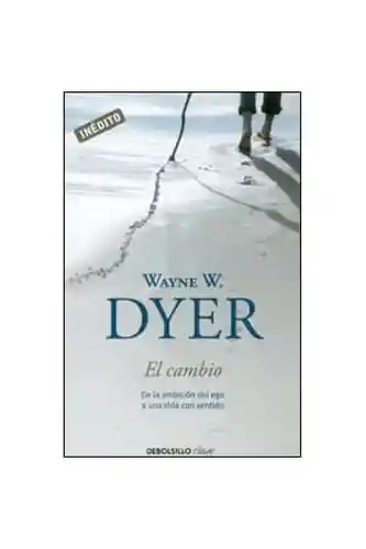 El Cambio - Wayne W Dyer