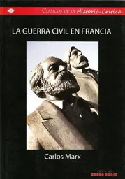 La Guerra Civil en Francia - Carlos Marx