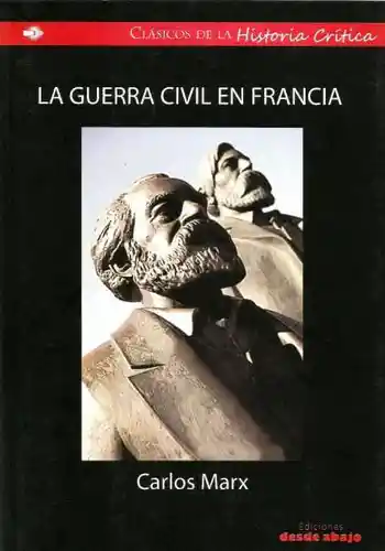 La Guerra Civil en Francia - Carlos Marx