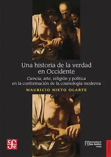 Una Historia de la Verdad en Occidente - Mauricio Nieto Olarte