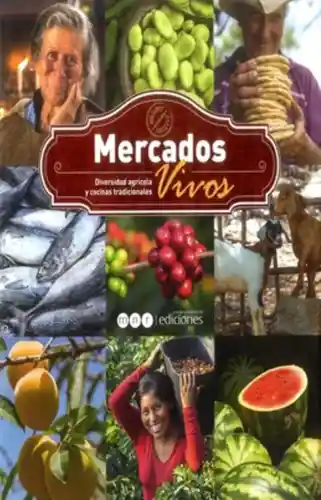 Mercados Vivos - María Lia Neira Restrepo