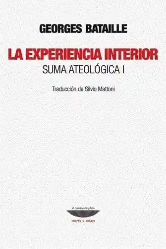 La Experiencia Interior - Georges Bataille