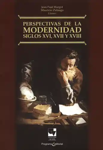 Perspectivas de la Modernidad Siglos XVl XVll y XVlll