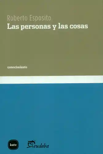 Las Personas y Las Cosas - Esposito Roberto