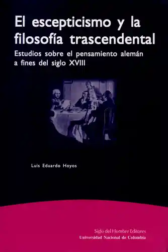 El Escepticismo y la Filosofía Trascendental - Hoyos Luis