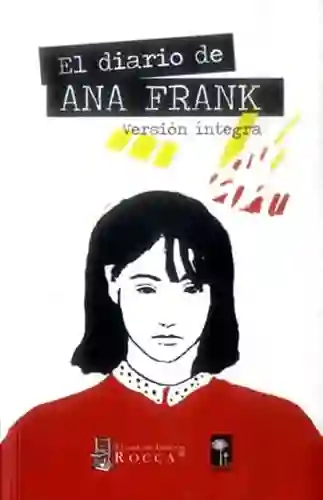 El Diario de Ana Frank - Frank Ana
