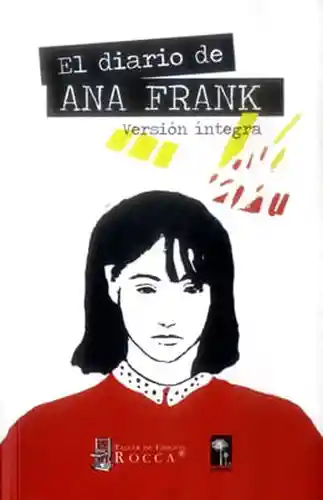 El Diario de Ana Frank - Frank Ana