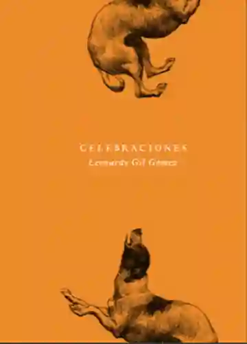 Celebraciones - Gil Gómez Leonardo