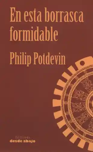 En Esta Borrasca Formidable - Potdevin Philip