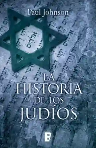 La Historia de Los Judíos - Johnson Paul