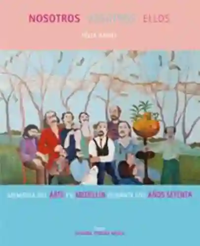 Nosotros Vosotros Ellos - Angel Felix