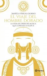 El viaje del hombre dorado