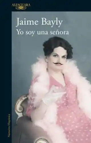 Yo Soy Una Señora - Bayly Jaime