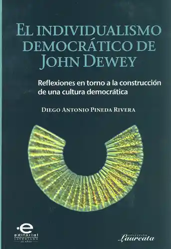 El Individualismo Democrático de John Dewey