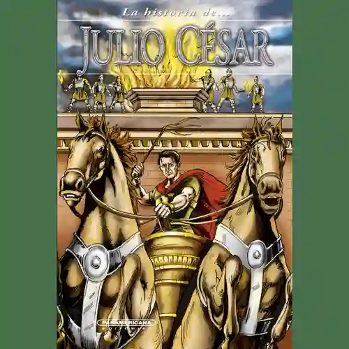 La Historia de Julio César - Saunders Nicholas