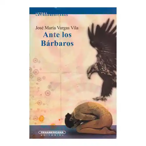 Ante Los Barbaros - Vargas Vila José María