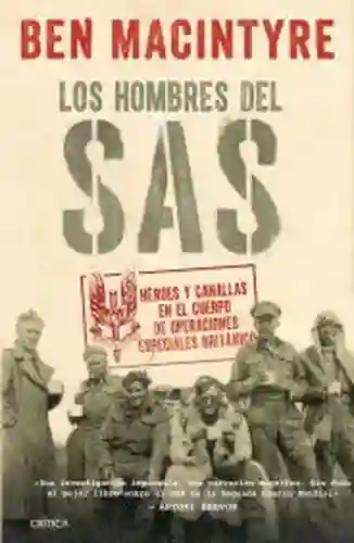 Los Hombres Del Sas - Macintyre Ben