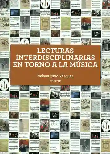Lecturas Interdisciplinarias en Torno a la Música