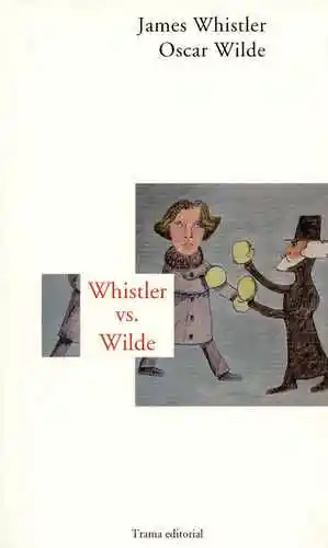 Whistler vs Wilde - VV.AA