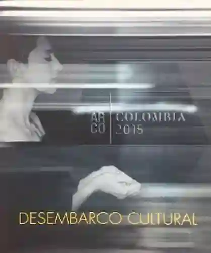 Desembarco Cultural - Fernando Carrillo Flórez