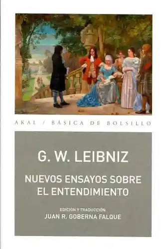 Nuevos Ensayos Sobre el Entendimiento - G. W. Leibniz