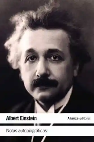 Notas Autobiográficas - Albert Einstein