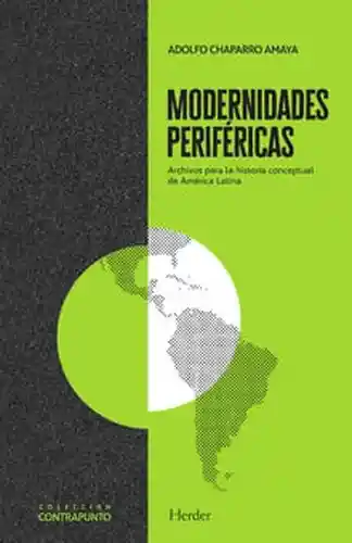 AdeS Modernid Perifericas - Adolfo Chaparro Amaya