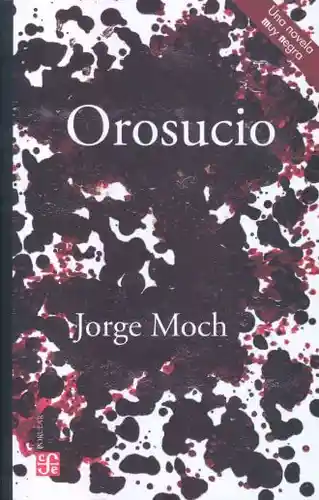 Oro Sucio - Moch Jorge