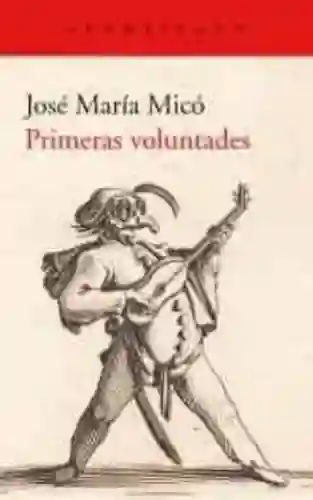 AdeS Primeras Volunt - Jose Maria Mico