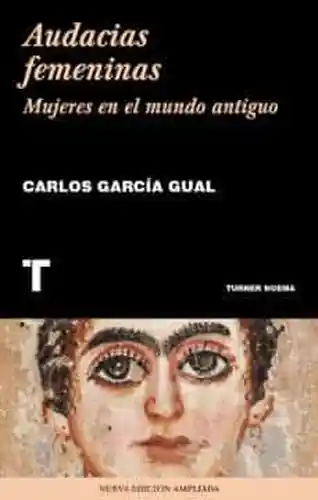 audacias femeninas carlos García gual