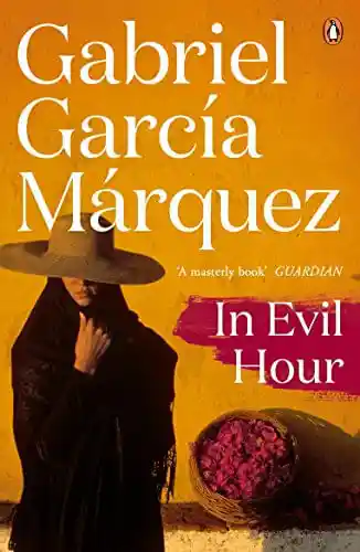 in evil hour García marquez gabriel