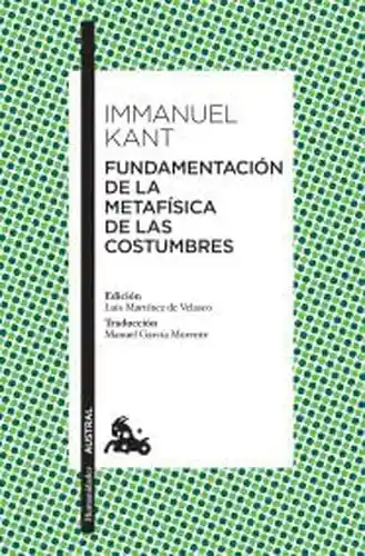 Fundamentación de la Metafísica - Kant Immanuel