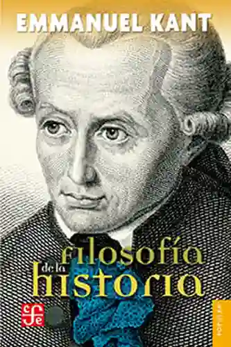 Filosofía de la Historia - Kant Emmanuel