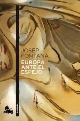 Europa Ante el Espejo - Fontana Josep