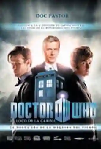 Doctor Who el Loco de la Cabina - Pastor Doc