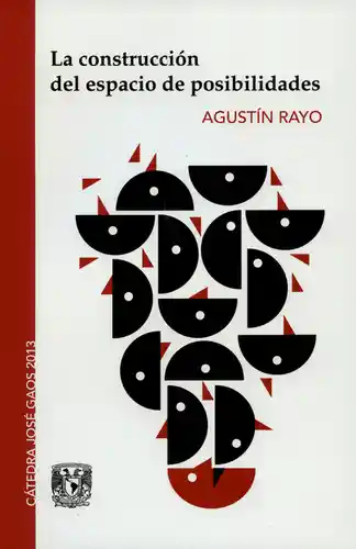 AdeS La Construccion Del Espacio De Posibilid - Rao Agustin