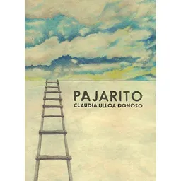 Pajarito - Claudia Ulloa