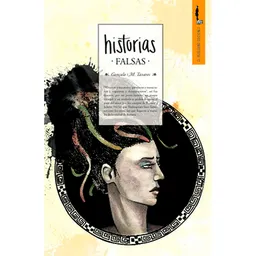 Historias Falsas - Gonzalo Tavares