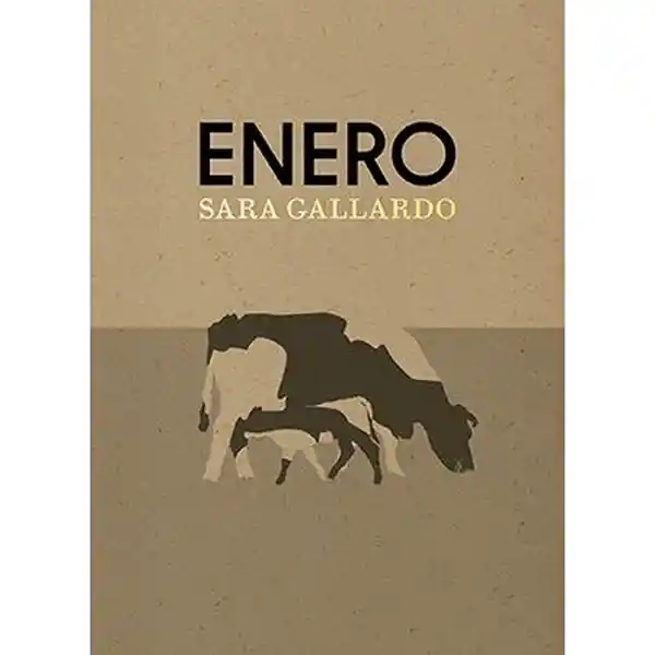 Enero - Sara Gallardo