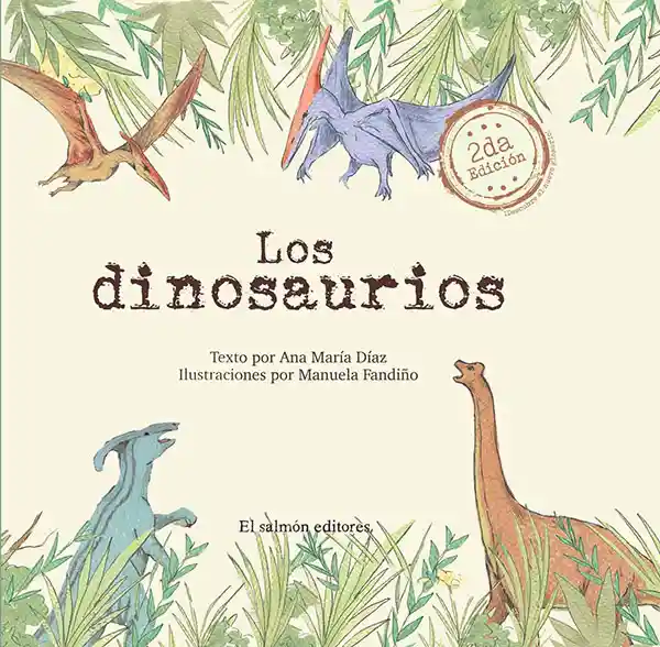 Los Dinosaurios  - Ana María Díaz