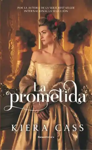 La Prometida - Kiera Cass