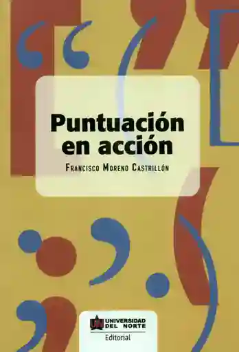 Puntuación en Acción - Francisco Moreno Castrillón