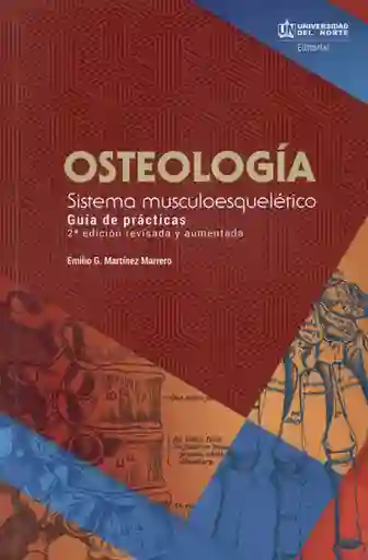 Osteología. Sistema Musculoesquelético - Emilio Martínez