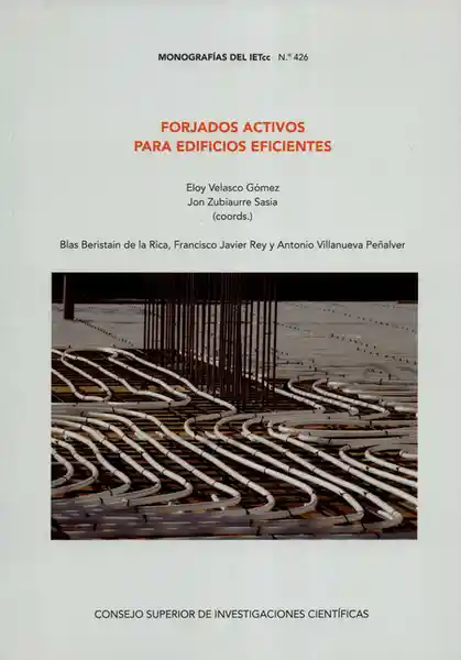 Forjados Activos Para Edificios Eficientes - Eloy Velasco Gómez