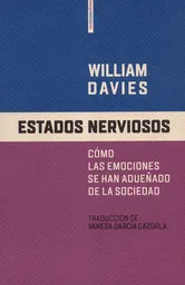 Estados Nerviosos - William Davies