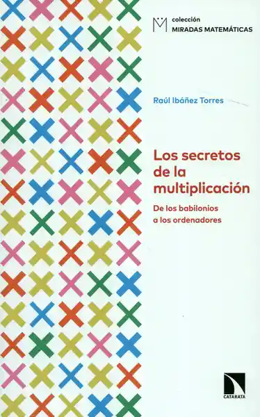 Secretos de la Multiplicación - Raúl Ibáñez Torres