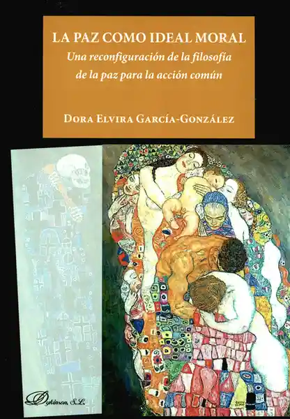 La Paz Como Ideal Moral - Dora Elvira García González