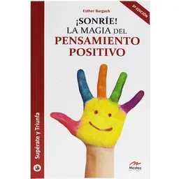 Sonríe. la Magia Del Pensamiento Positivo - Charles Dickens