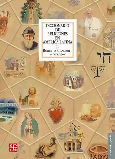 Diccionario de Religiones en América Latina - Blancarte Roberto
